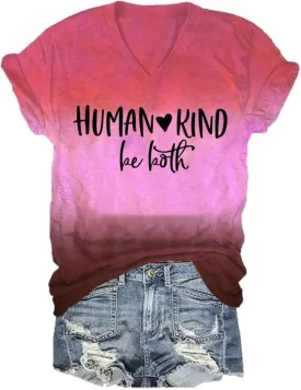 Human Kind Be Both Tshirt Be Kind Tshirt Plus Size Positive Message T Shirts